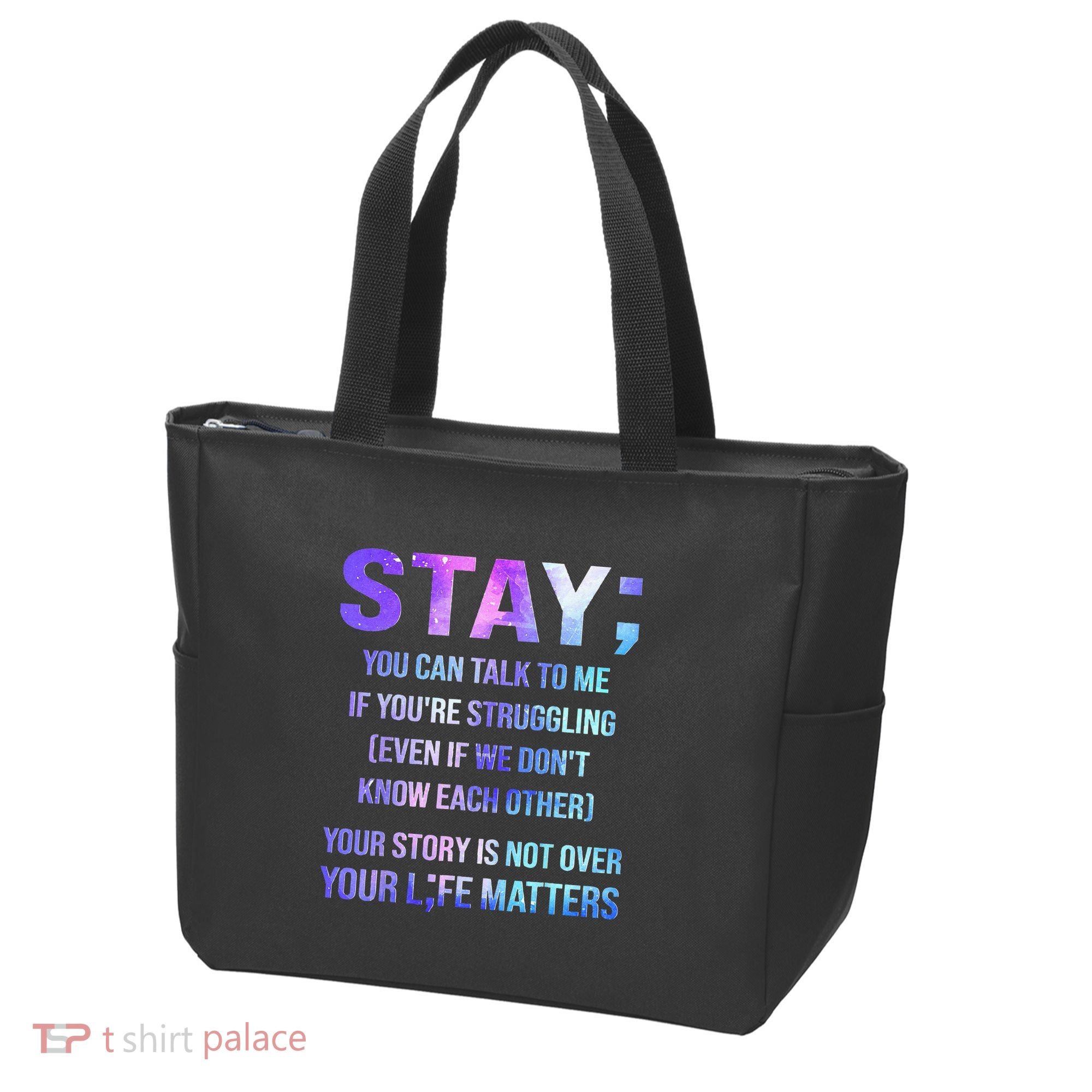 Suicide Prevention Awareness Stay Your Life Matters Tote Bag