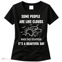Some People Are Like Clouds Aesthetic Grunge Edgy Sarcastic Introvert Women's T-Shirt thumb 0