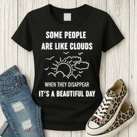 Some People Are Like Clouds Aesthetic Grunge Edgy Sarcastic Introvert Women's T-Shirt thumb 3