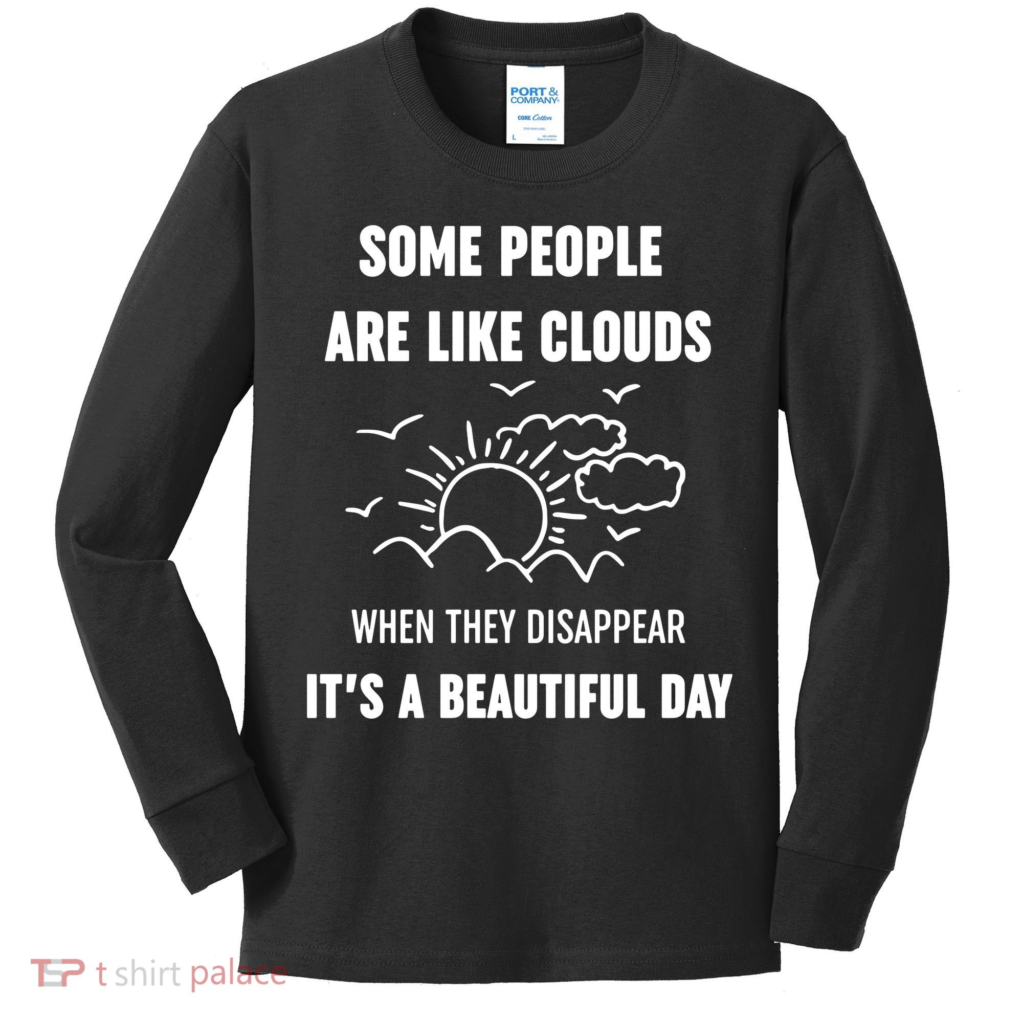 Some People Are Like Clouds Aesthetic Grunge Edgy Sarcastic Introvert Kids Long Sleeve Shirt