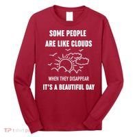 Some People Are Like Clouds Aesthetic Grunge Edgy Sarcastic Introvert Long Sleeve Shirt thumb 0