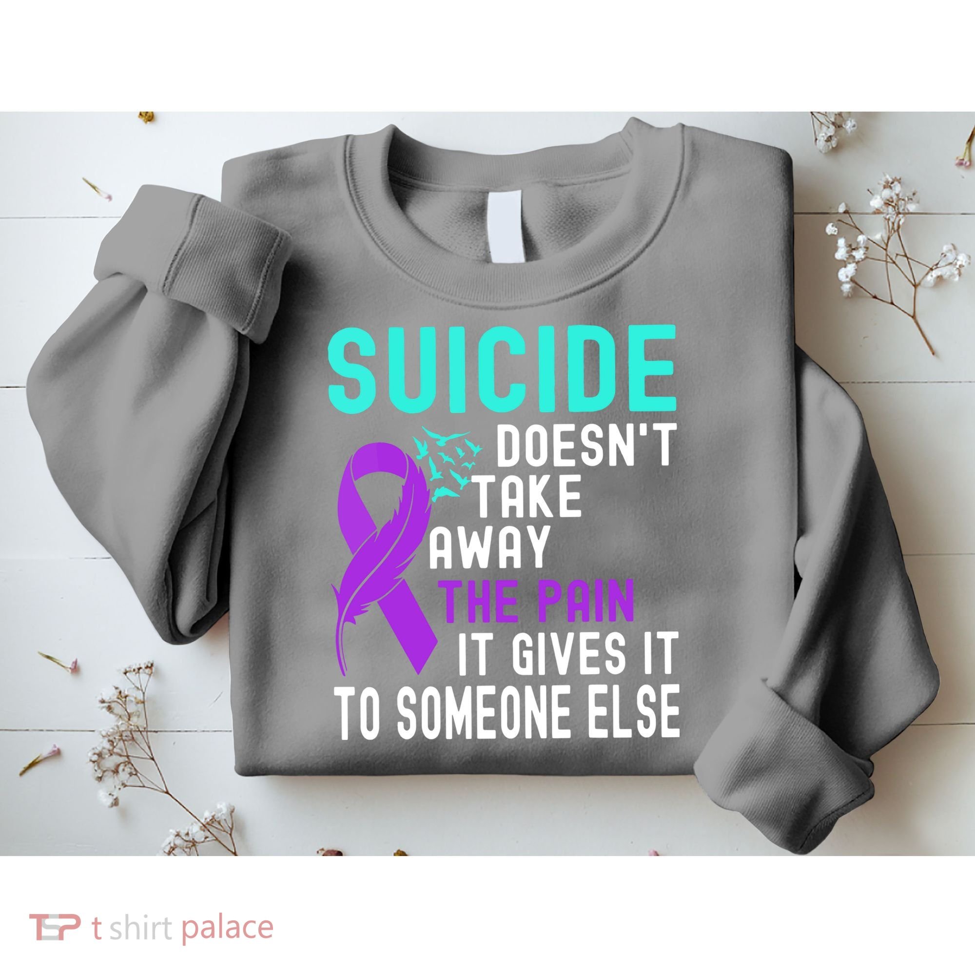 Suicide Prevention Awareness Sweatshirt