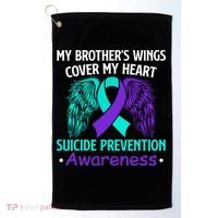 Suicide Prevention Awareness My Brother's Cover My Heart Golf Towel thumb 0
