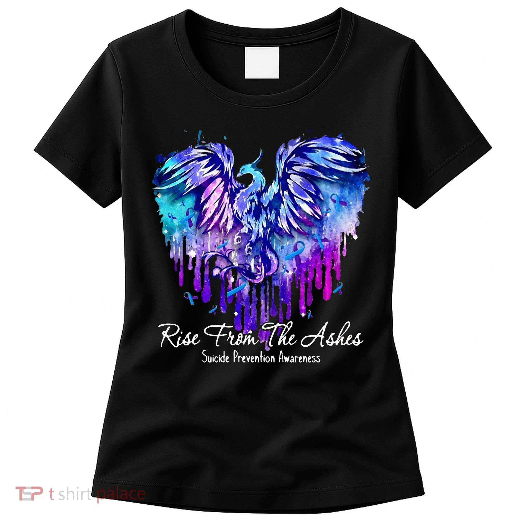 Suicide Prevention Awareness Rise From Phoenix The Ashes Women's T-Shirt