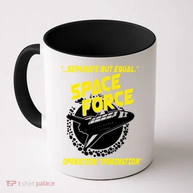 Space Force Operation Domination Coffee Mug