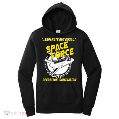 Space Force Operation Domination Women's Hoodie