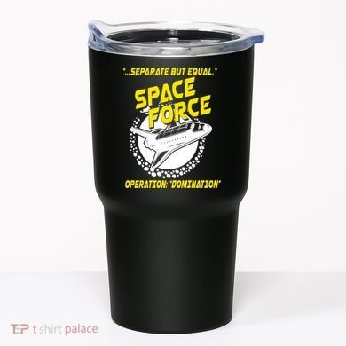 Space Force Operation Domination Tumbler
