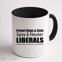 Spay & Neuter Liberals  Coffee Mug thumb 1