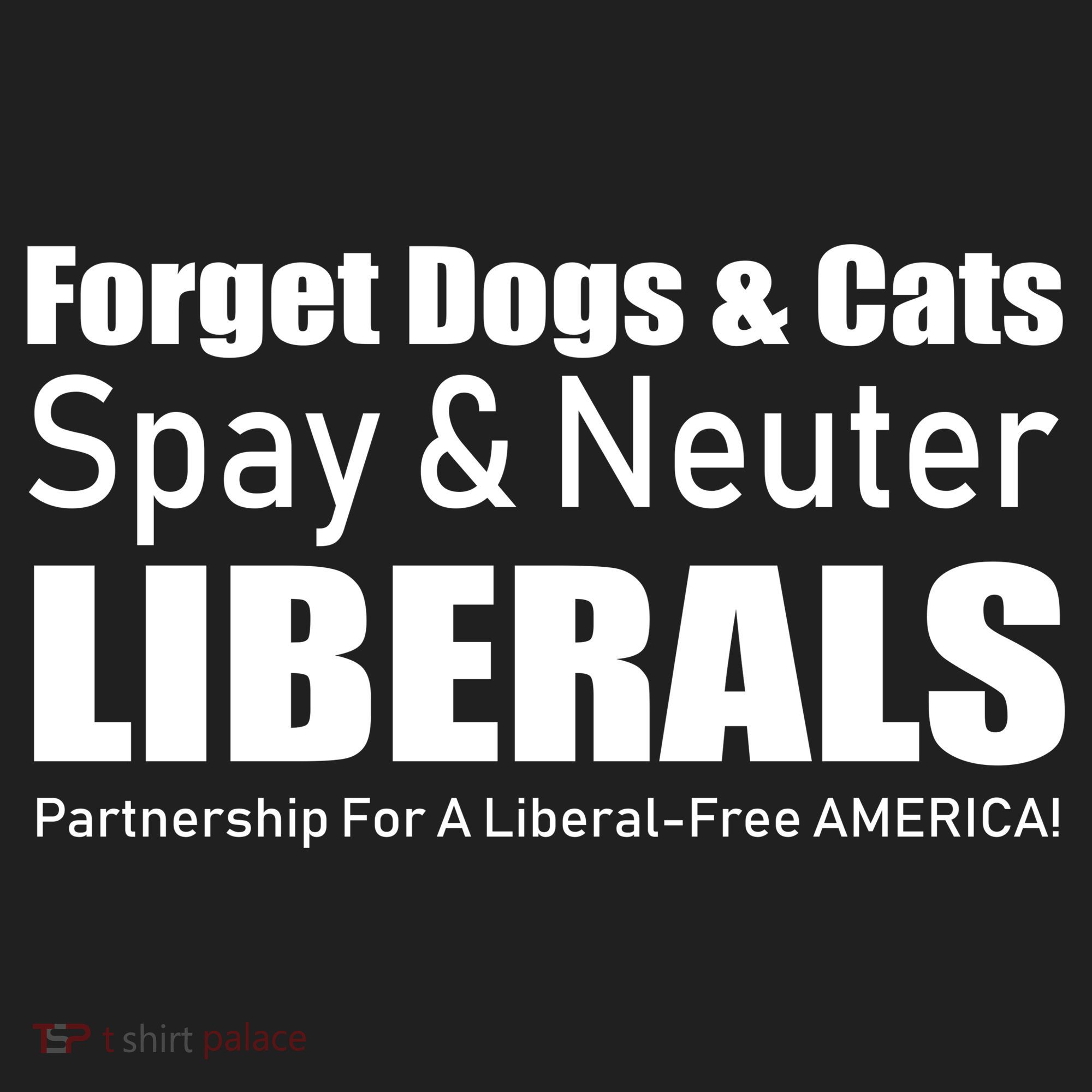 Spay & Neuter Liberals  Beanie