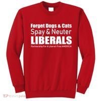 Spay & Neuter Liberals  Sweatshirt thumb 0