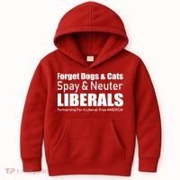 Spay & Neuter Liberals  Kids Hoodie thumb 0
