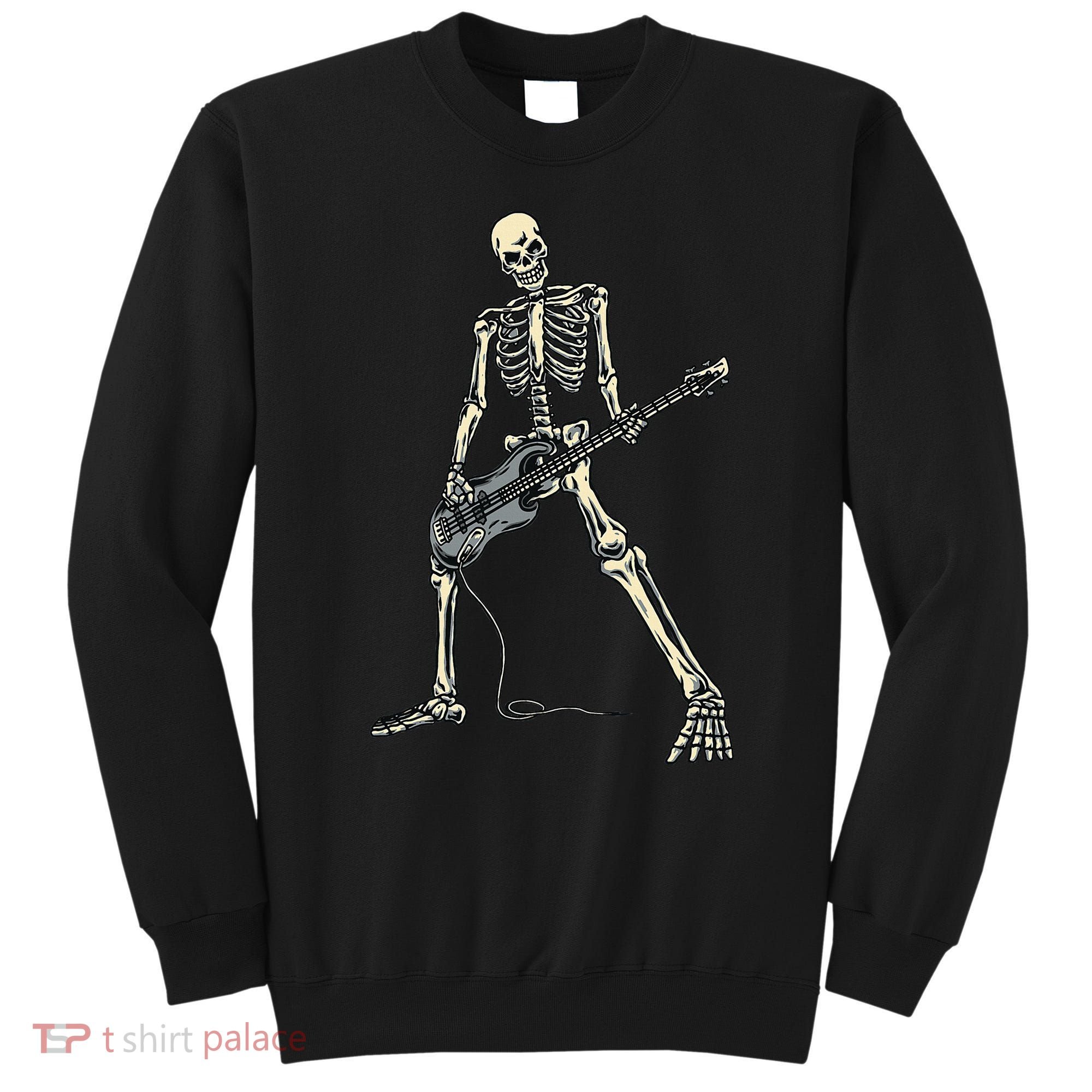 Skeleton Playing Bass For Bassist And Bass Guitar Players Sweatshirt