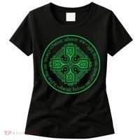 St. Patrick's Breastplate Lorica Prayer Catholic Irish Cross Women's T-Shirt thumb 0