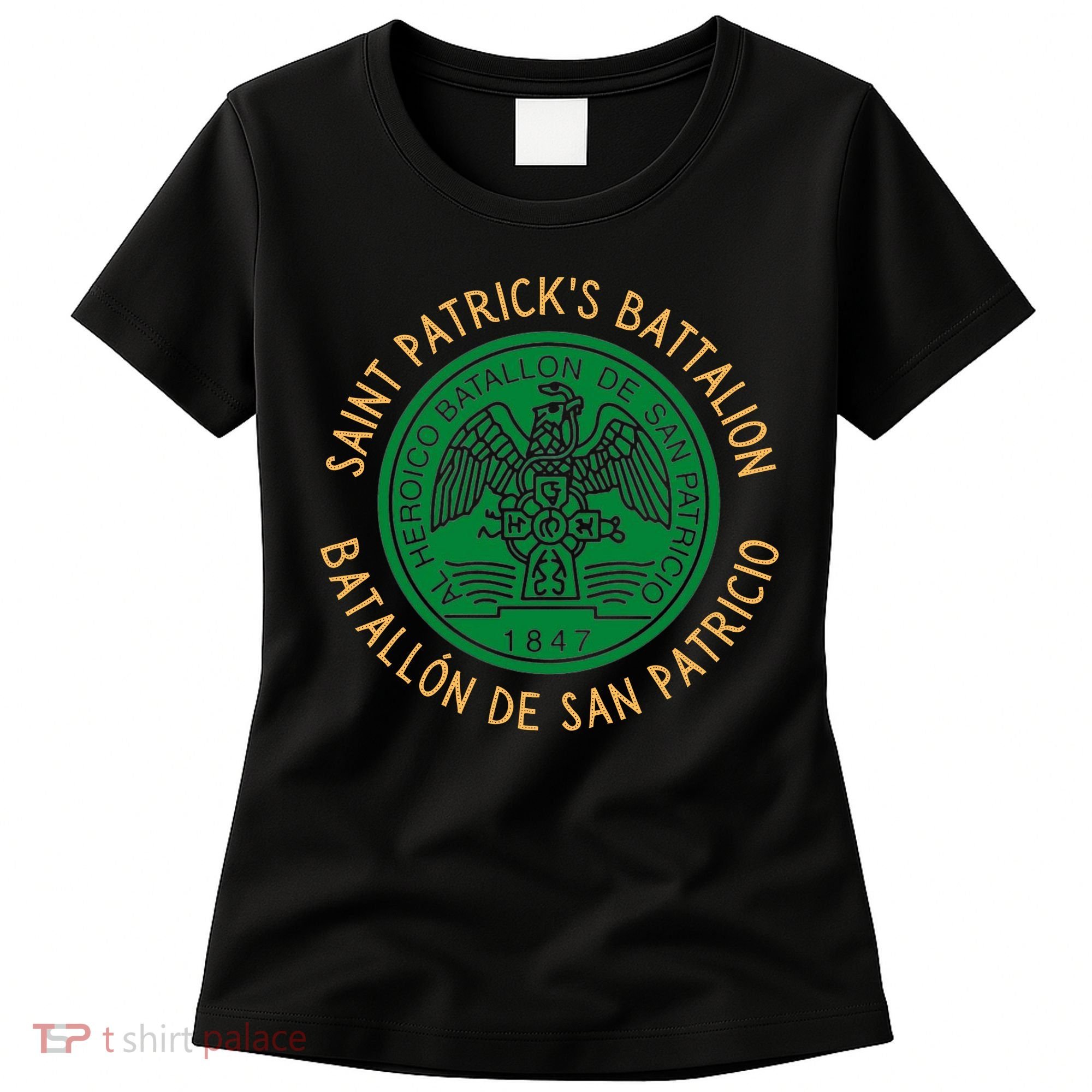 Saint Patrick's Battalion San Patricios Catholic Gift Women's T-Shirt