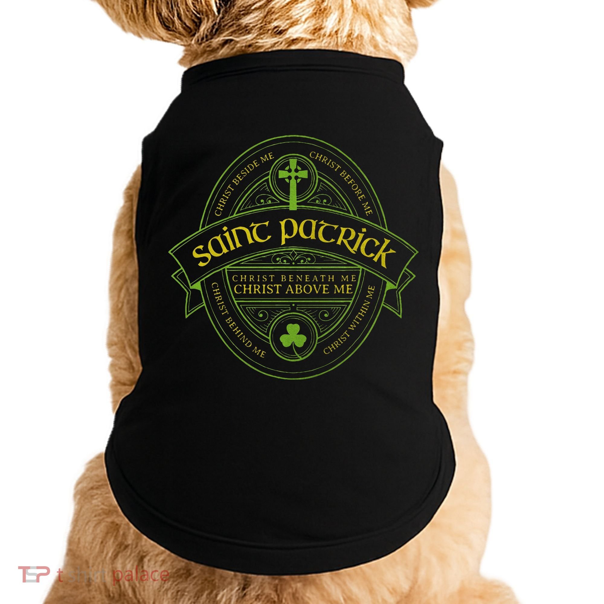 St Patrick Breastplate Prayer Catholic Saint Patricks Day Doggie Tank
