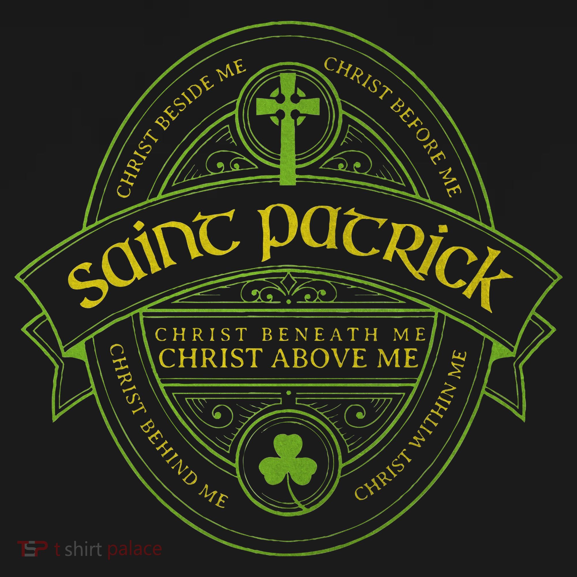 St Patrick Breastplate Prayer Catholic Saint Patricks Day Tall Long Sleeve Shirt