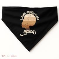 Strong Proud Black Nana Black History USA-Made Doggie Bandana thumb 0