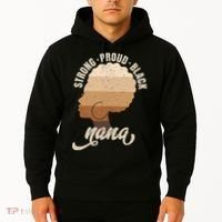 Strong Proud Black Nana Black History Hoodie thumb 2