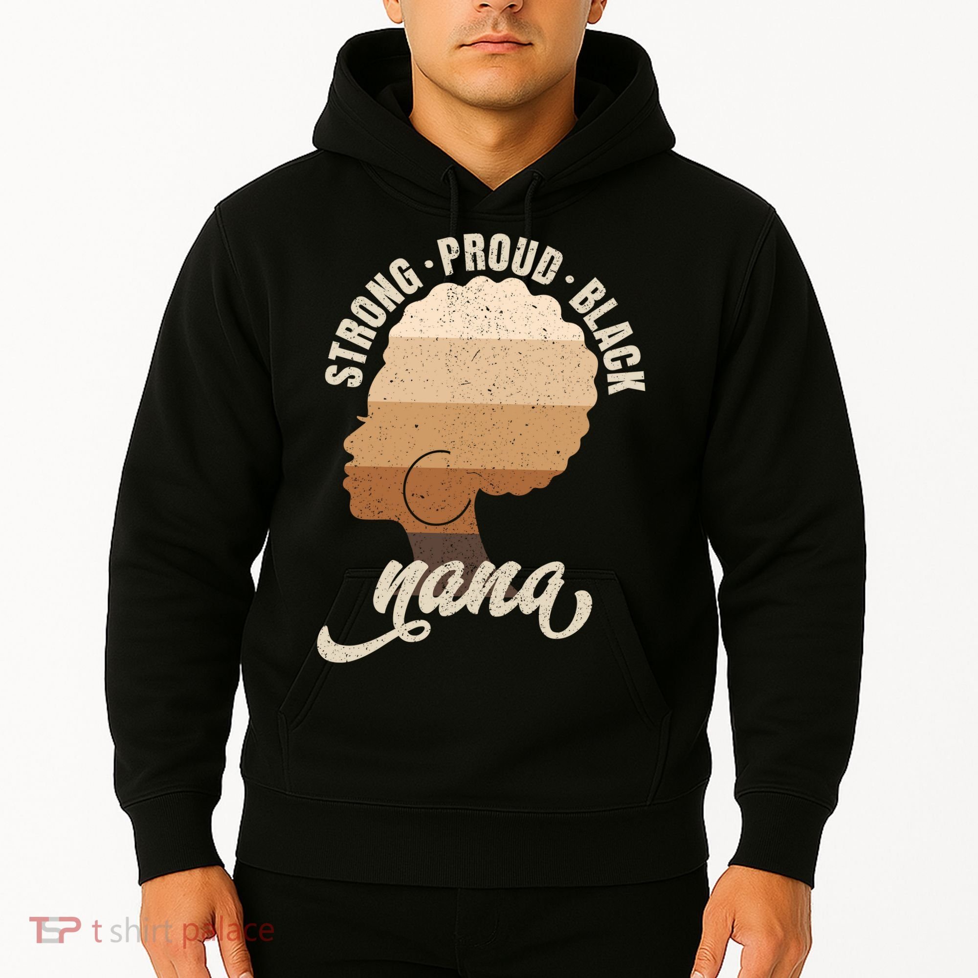 Strong Proud Black Nana Black History Hoodie