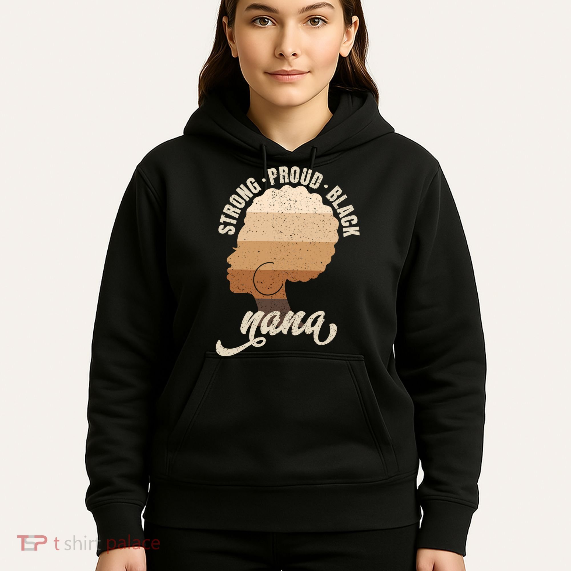 Strong Proud Black Nana Black History Hoodie