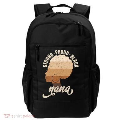 Strong Proud Black Nana Black History Backpack