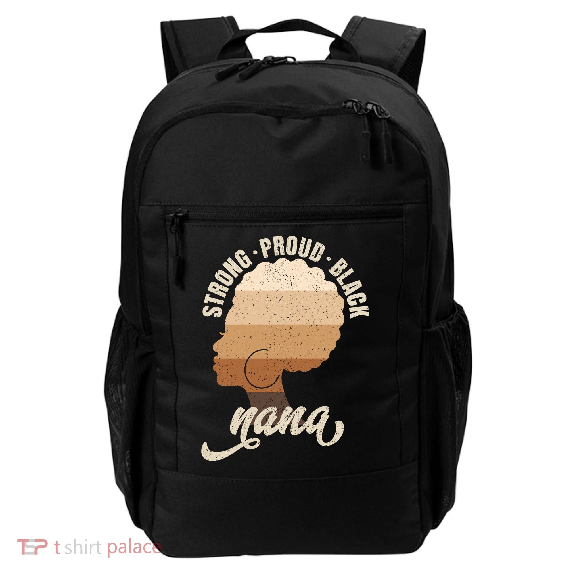 Strong Proud Black Nana Black History Backpack