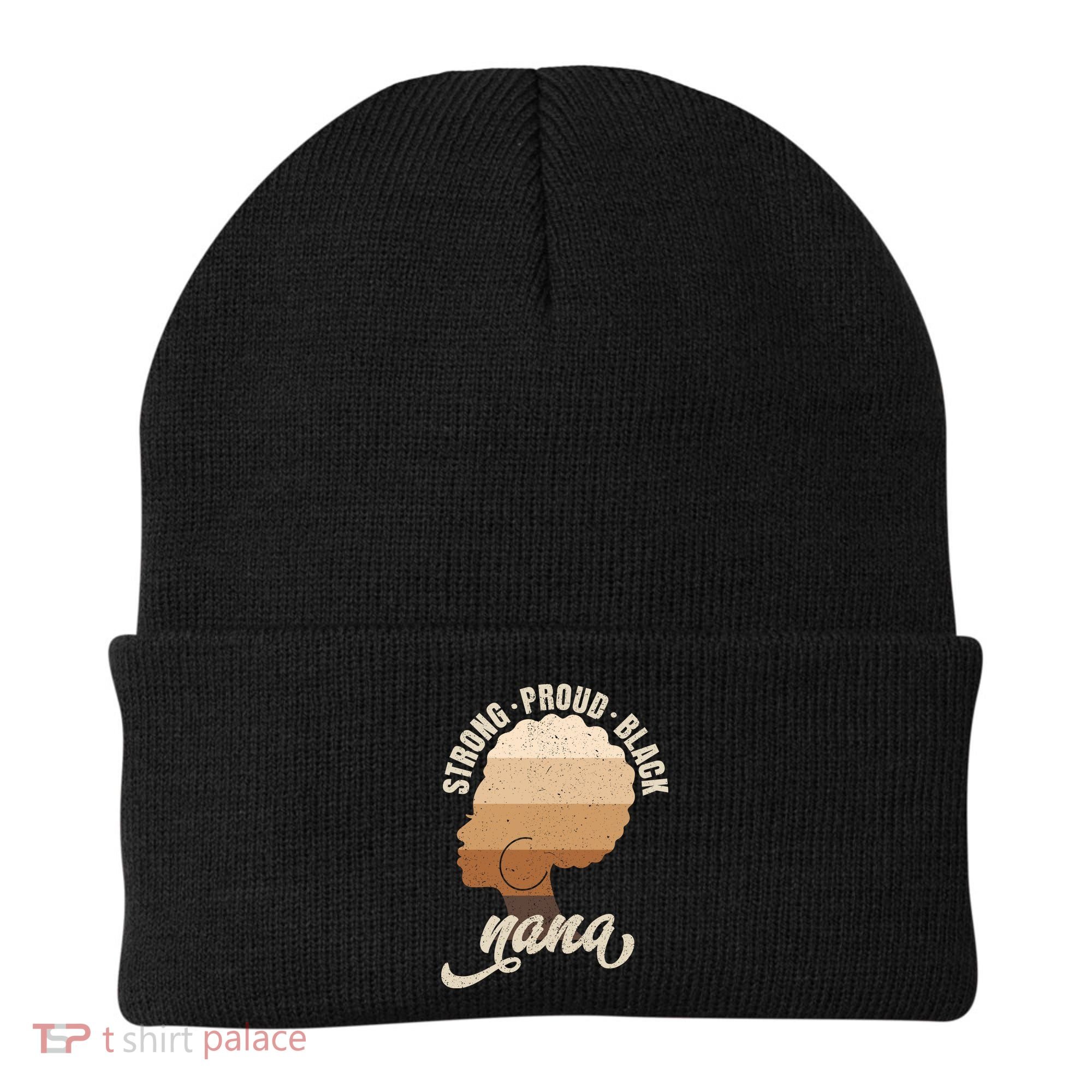 Strong Proud Black Nana Black History Beanie