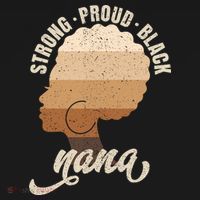 Strong Proud Black Nana Black History Polo thumb 3