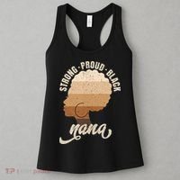 Strong Proud Black Nana Black History Women's Tank Top thumb 3