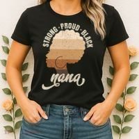 Strong Proud Black Nana Black History Women's T-Shirt thumb 2