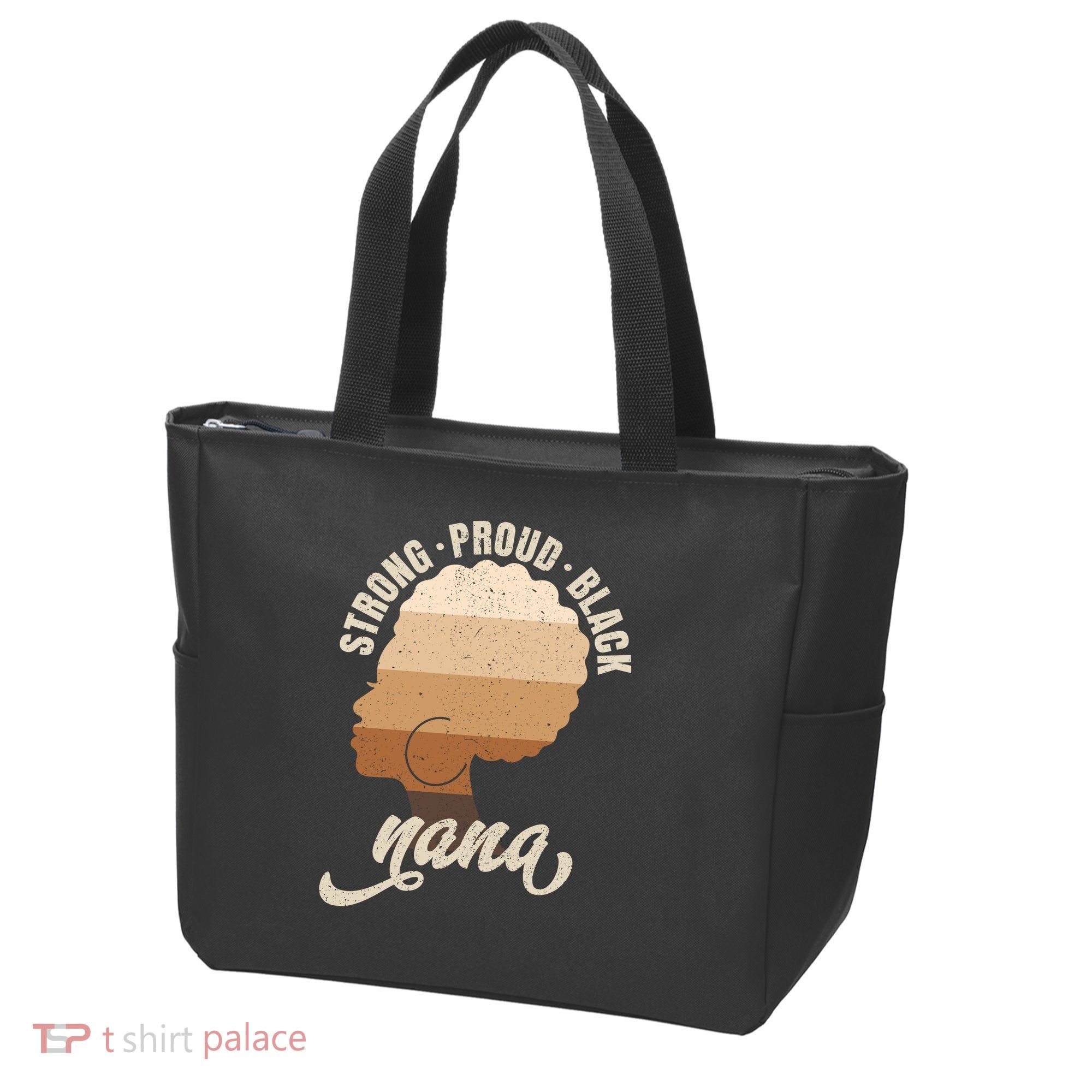 Strong Proud Black Nana Black History Tote Bag
