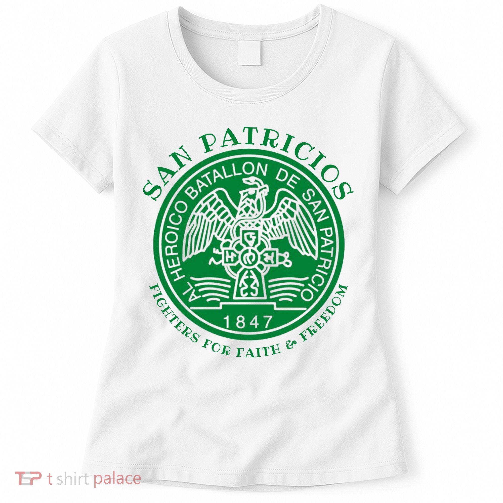 Saint Patrick's Battalion San Patricios Catholic Women's T-Shirt