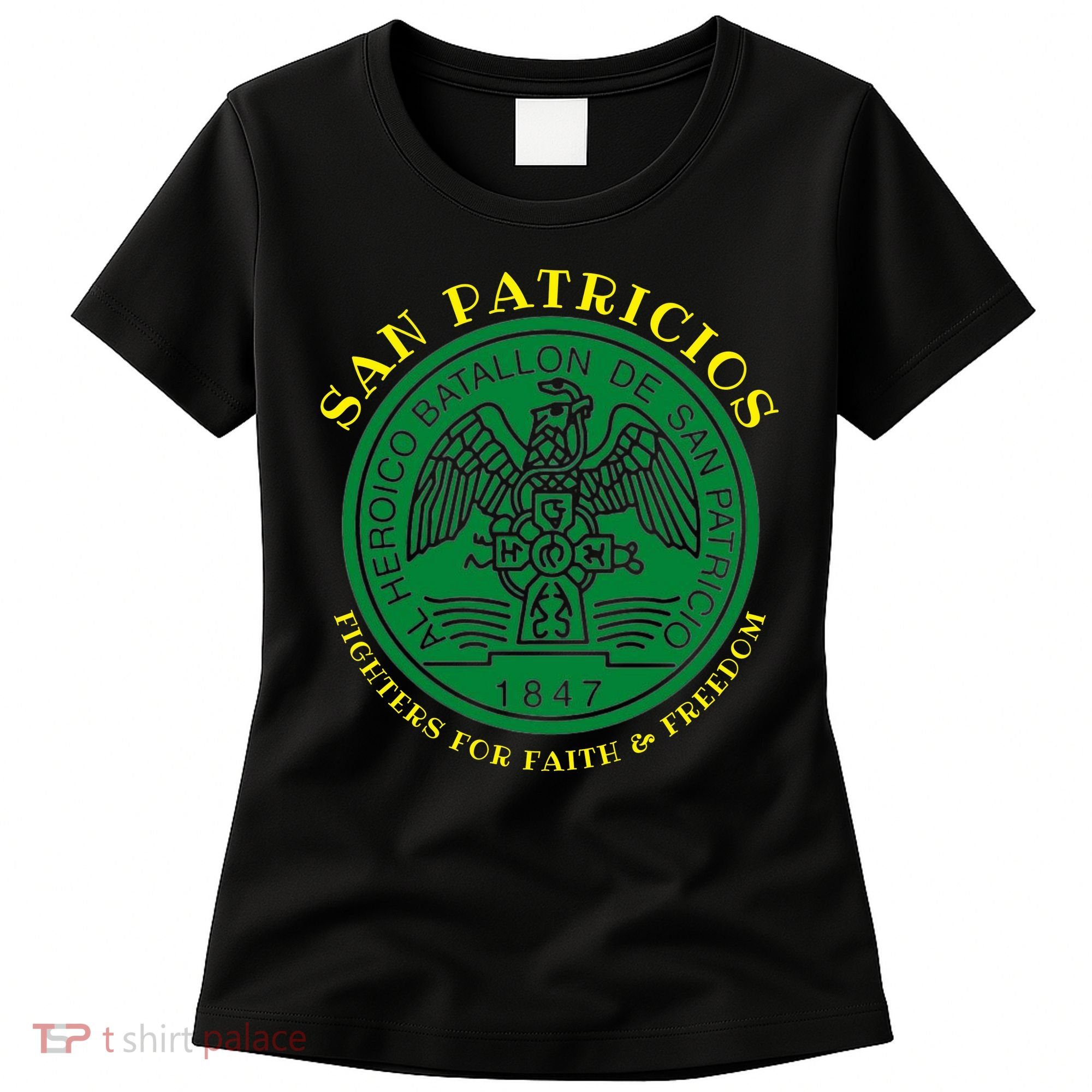 Saint Patrick's Battalion San Patricios Catholic Women's T-Shirt