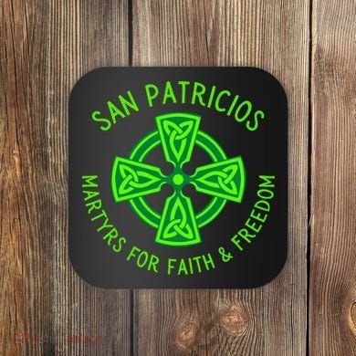 Saint Patrick's Battalion San Patricios Catholic Gift Coaster