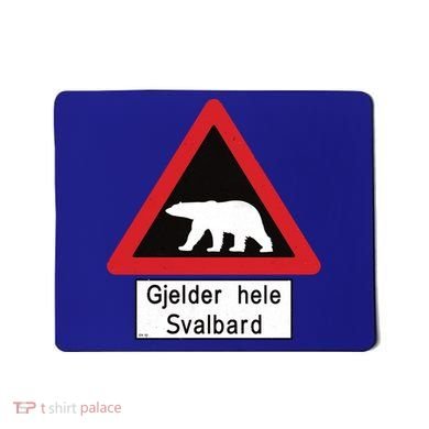 Svalbard Polar Bear Sign Gjelder Hele Svalbard Norway Gift Mousepad