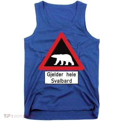 Svalbard Polar Bear Sign Gjelder Hele Svalbard Norway Gift Tank Top