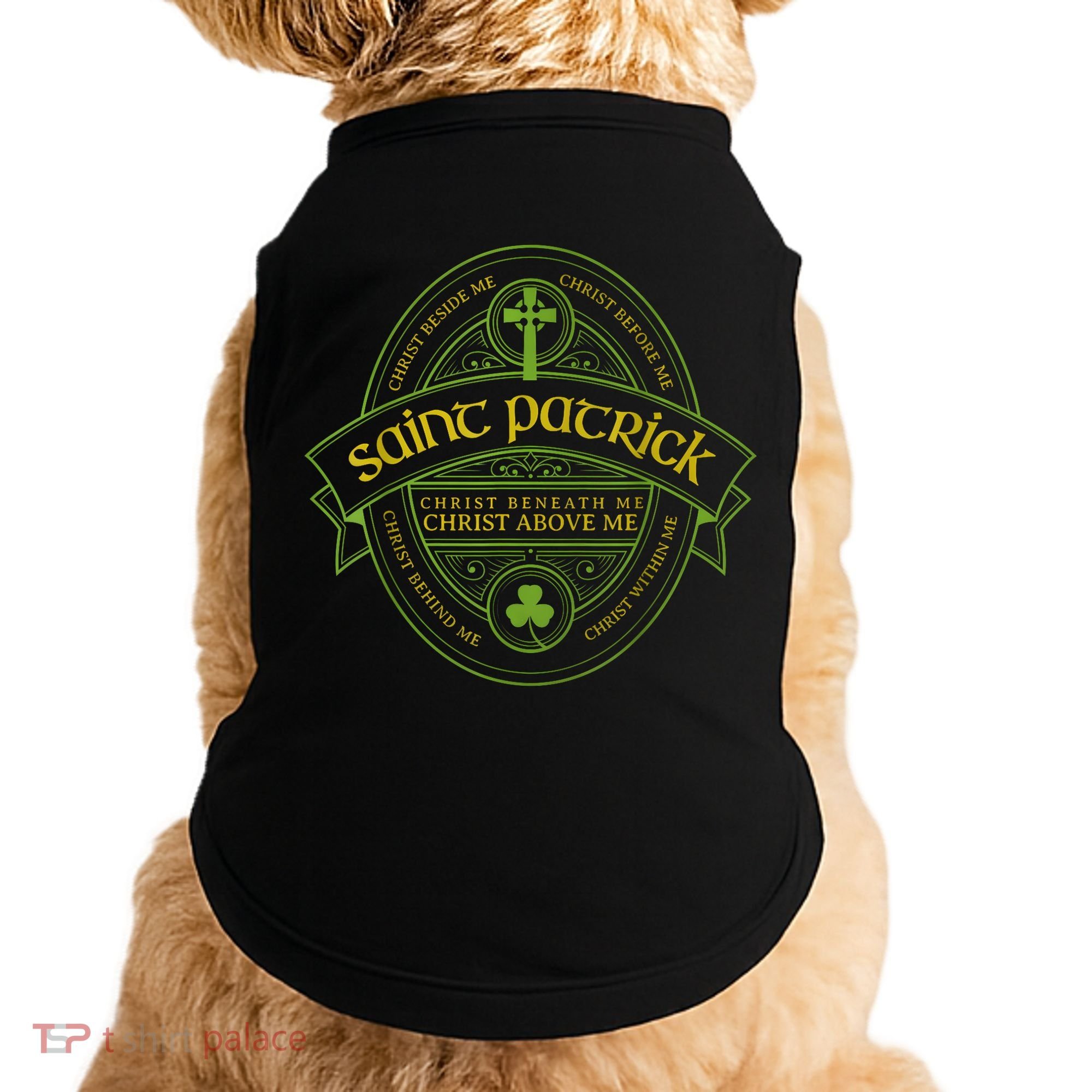 St Patrick Breastplate Prayer Catholic Saint Patricks Day Doggie Tank