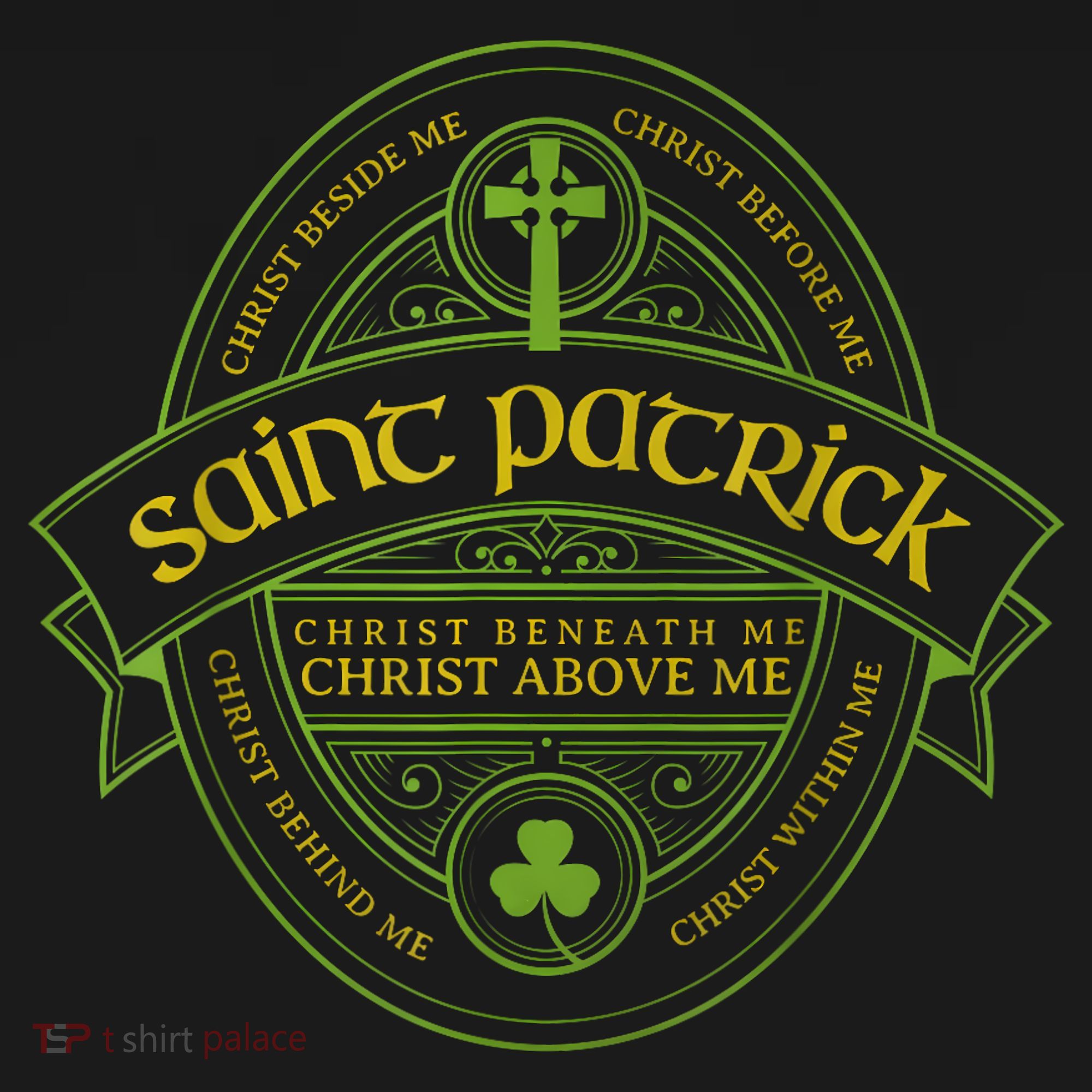 St Patrick Breastplate Prayer Catholic Saint Patricks Day Long Sleeve Shirt