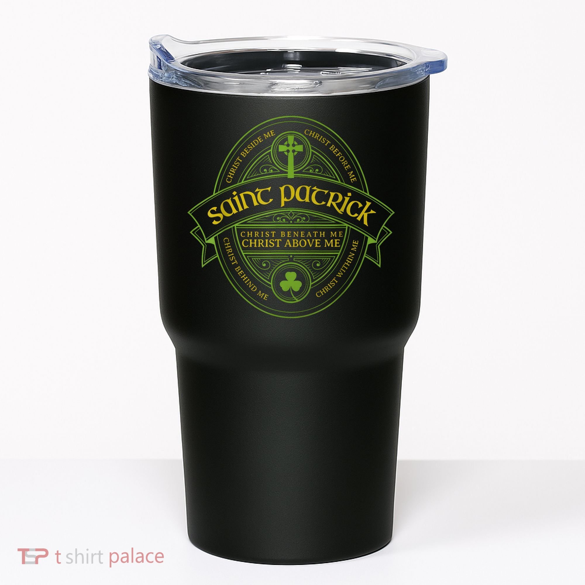 St Patrick Breastplate Prayer Catholic Saint Patricks Day Tumbler