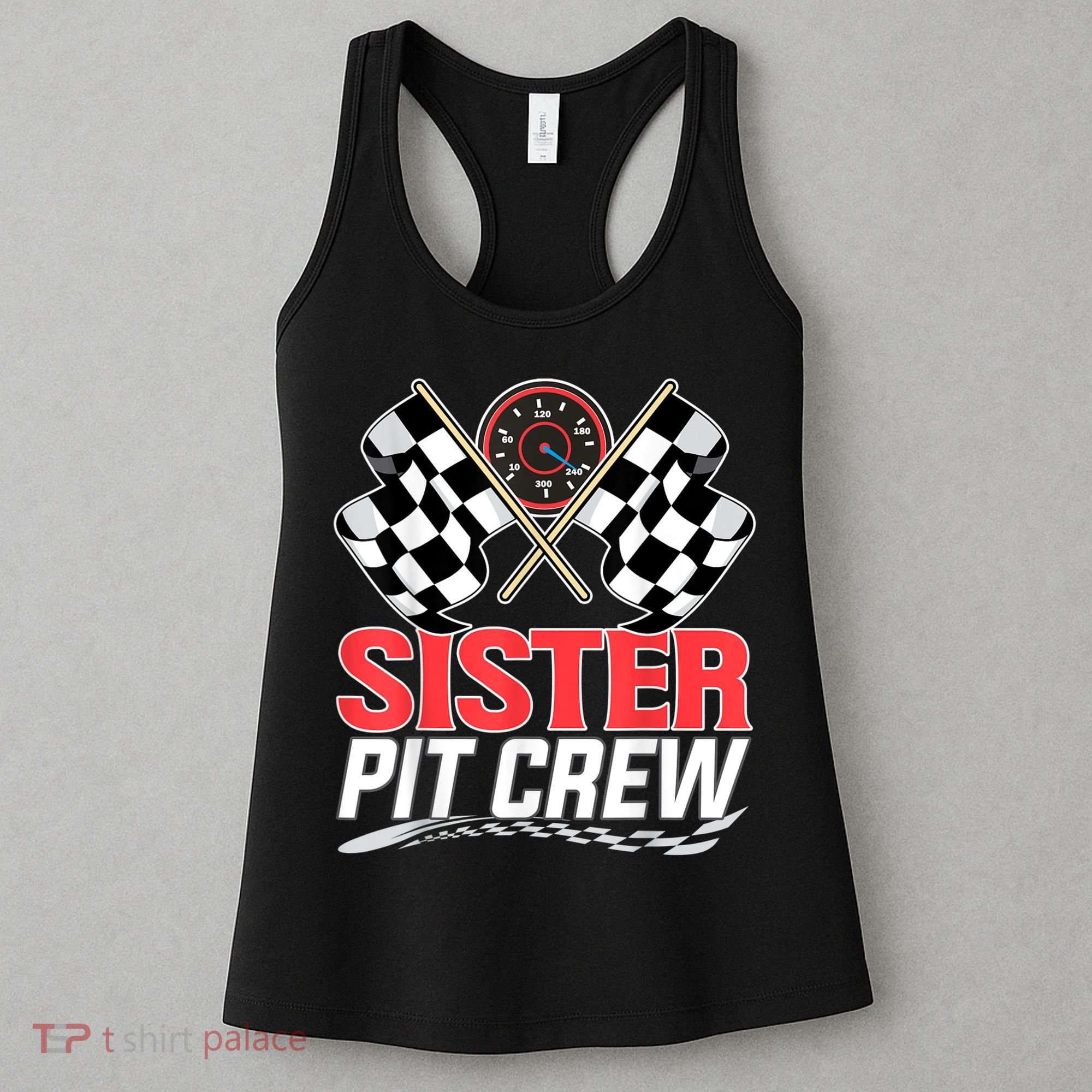Sister Pit Crew Race Car Birthday Party Racing Family Women's Tank Top