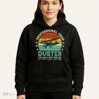 Sarcastic Professional Crop Duster Funny Adult Hoodie thumb 5