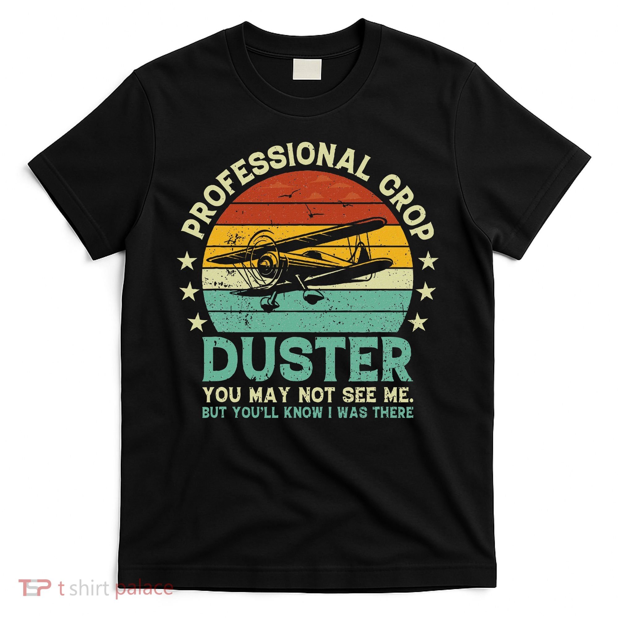 Sarcastic Professional Crop Duster Funny Adult T-Shirt