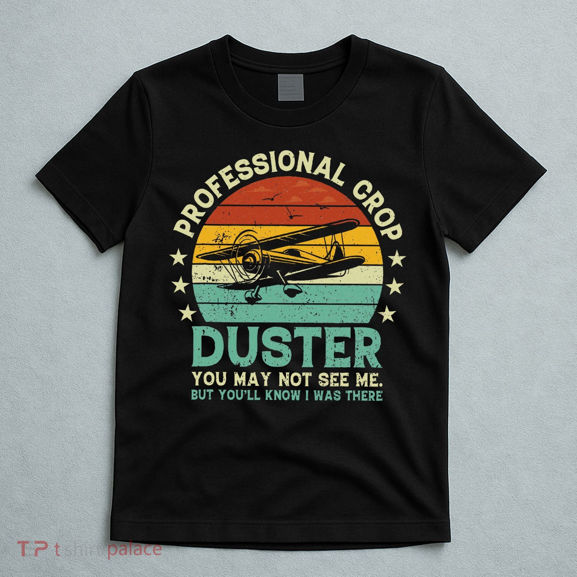 Sarcastic Professional Crop Duster Funny Adult T-Shirt