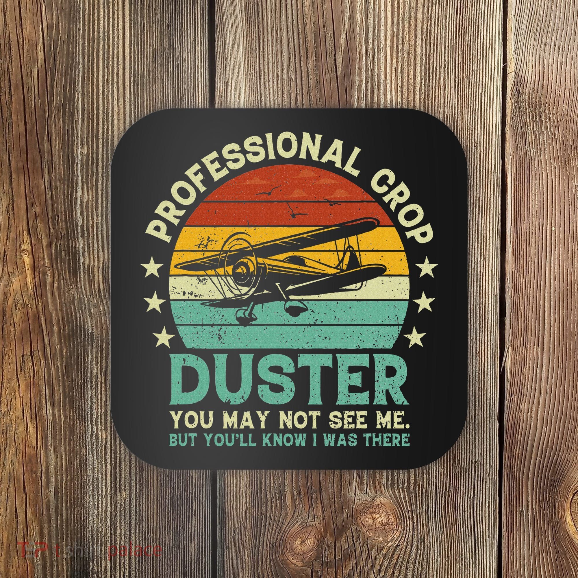Sarcastic Professional Crop Duster Funny Adult Coaster