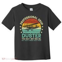 Sarcastic Professional Crop Duster Funny Adult Toddler T-Shirt thumb 0