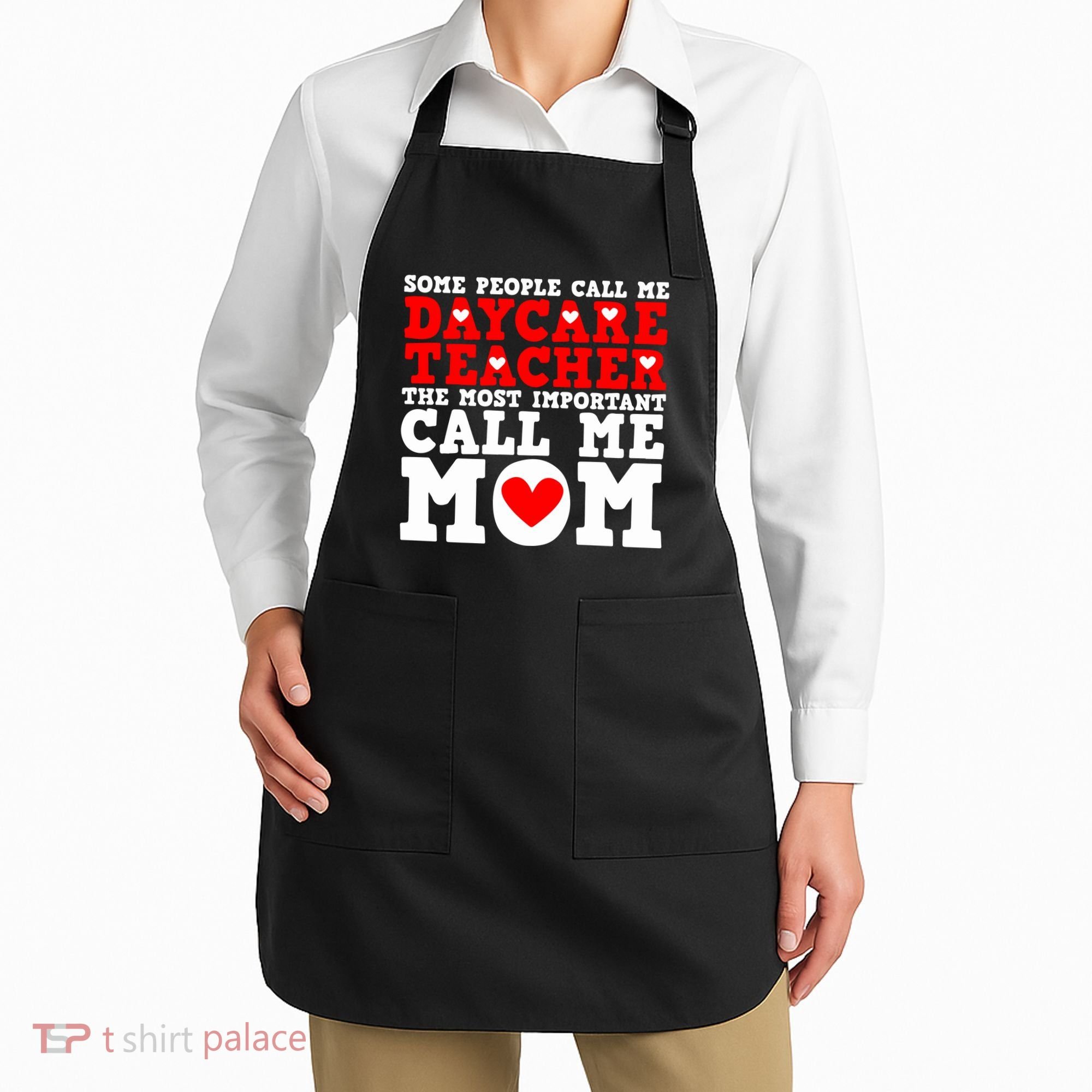 Some People Call Me Daycare Teacher Back To School Gift Apron