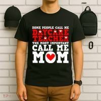Some People Call Me Daycare Teacher Back To School Gift T-Shirt thumb 6
