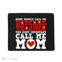 Some People Call Me Daycare Teacher Back To School Gift Mousepad thumb 0