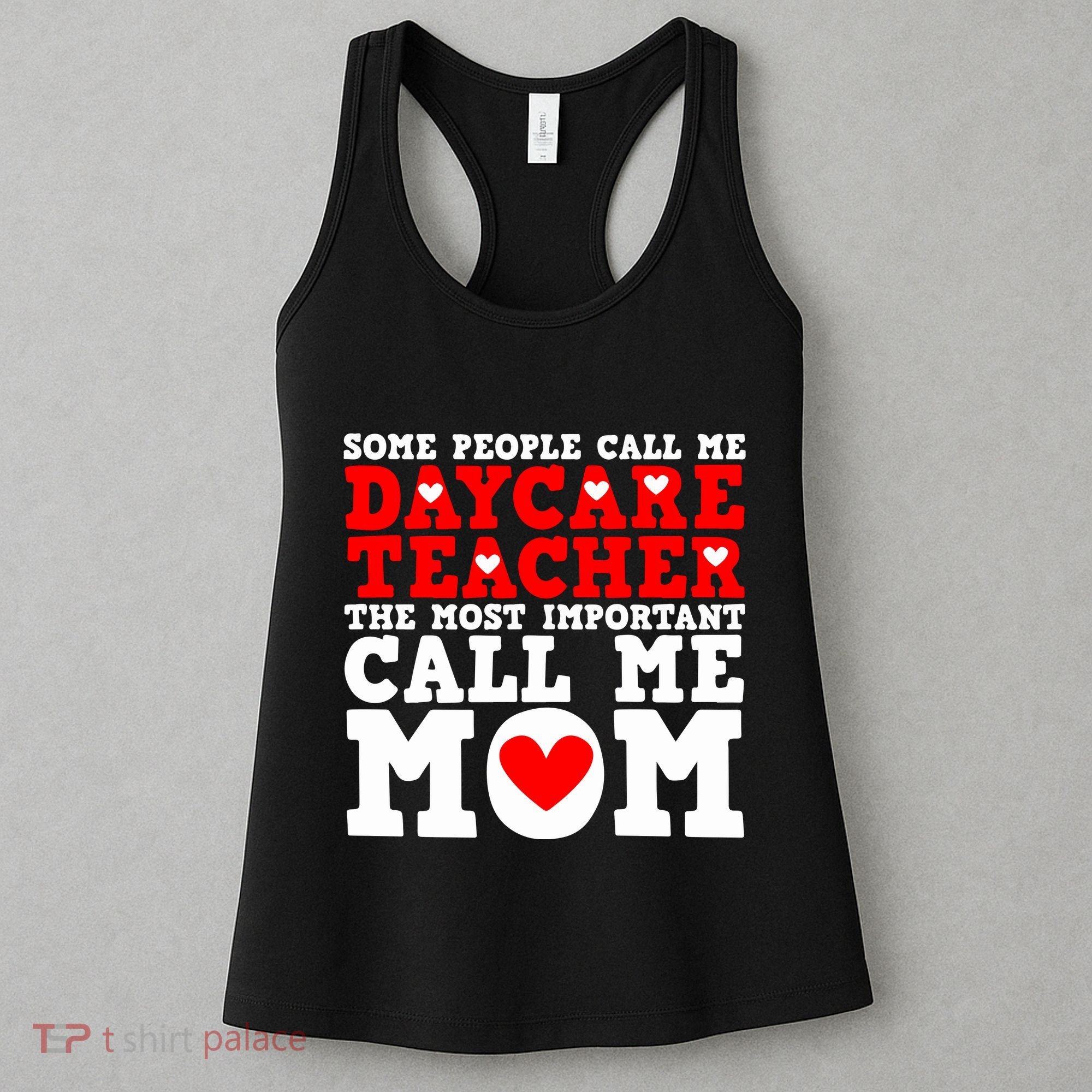 Some People Call Me Daycare Teacher Back To School Gift Women's Tank Top