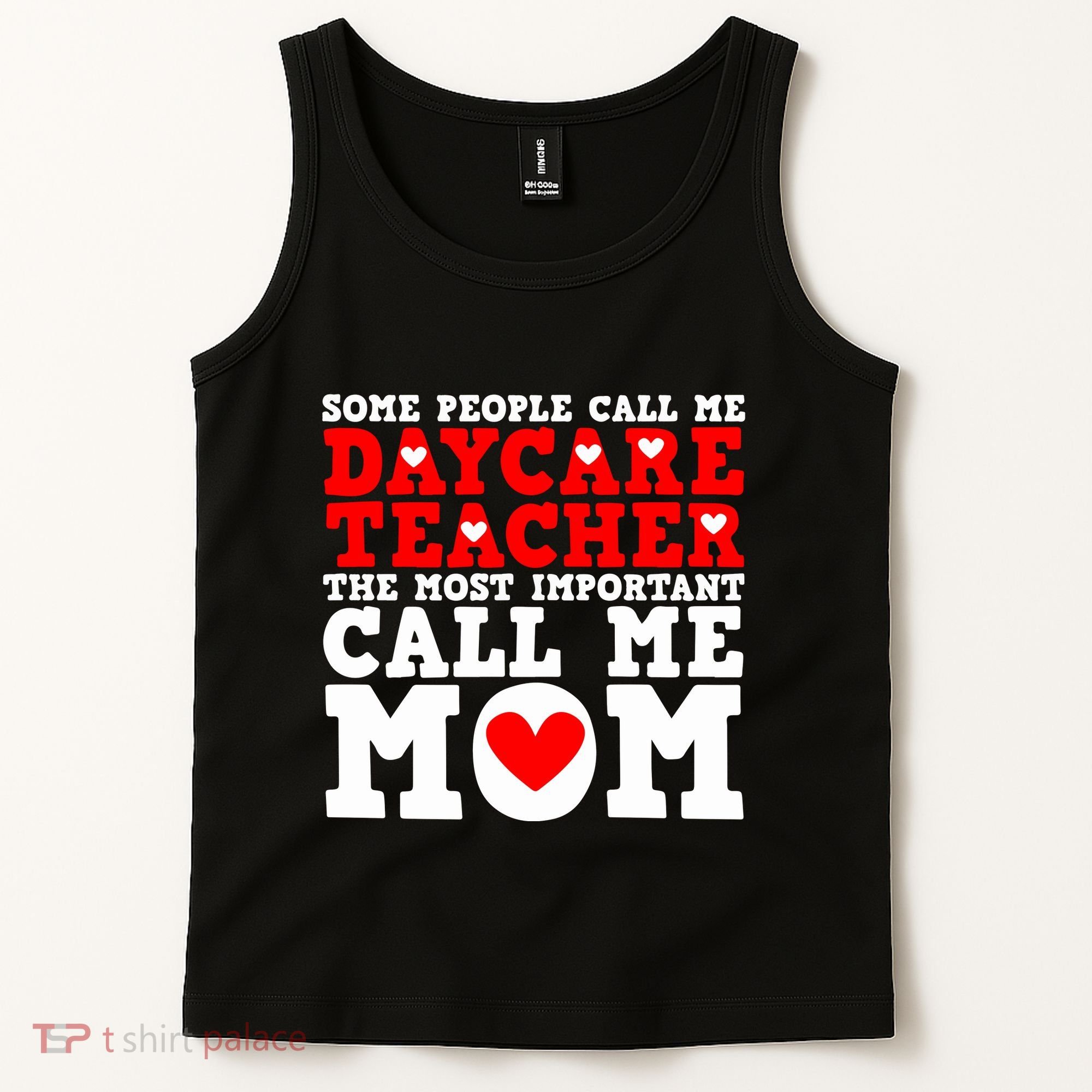 Some People Call Me Daycare Teacher Back To School Gift Tank Top